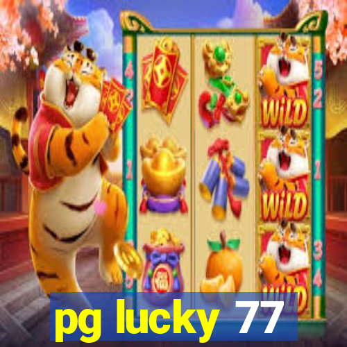 pg lucky 77